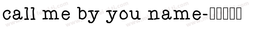 call me by you name字体转换